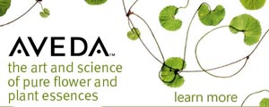 Aveda...the art and science of pure flower and plant essences.  Sophisticut is an exclusive Aveta Salon.